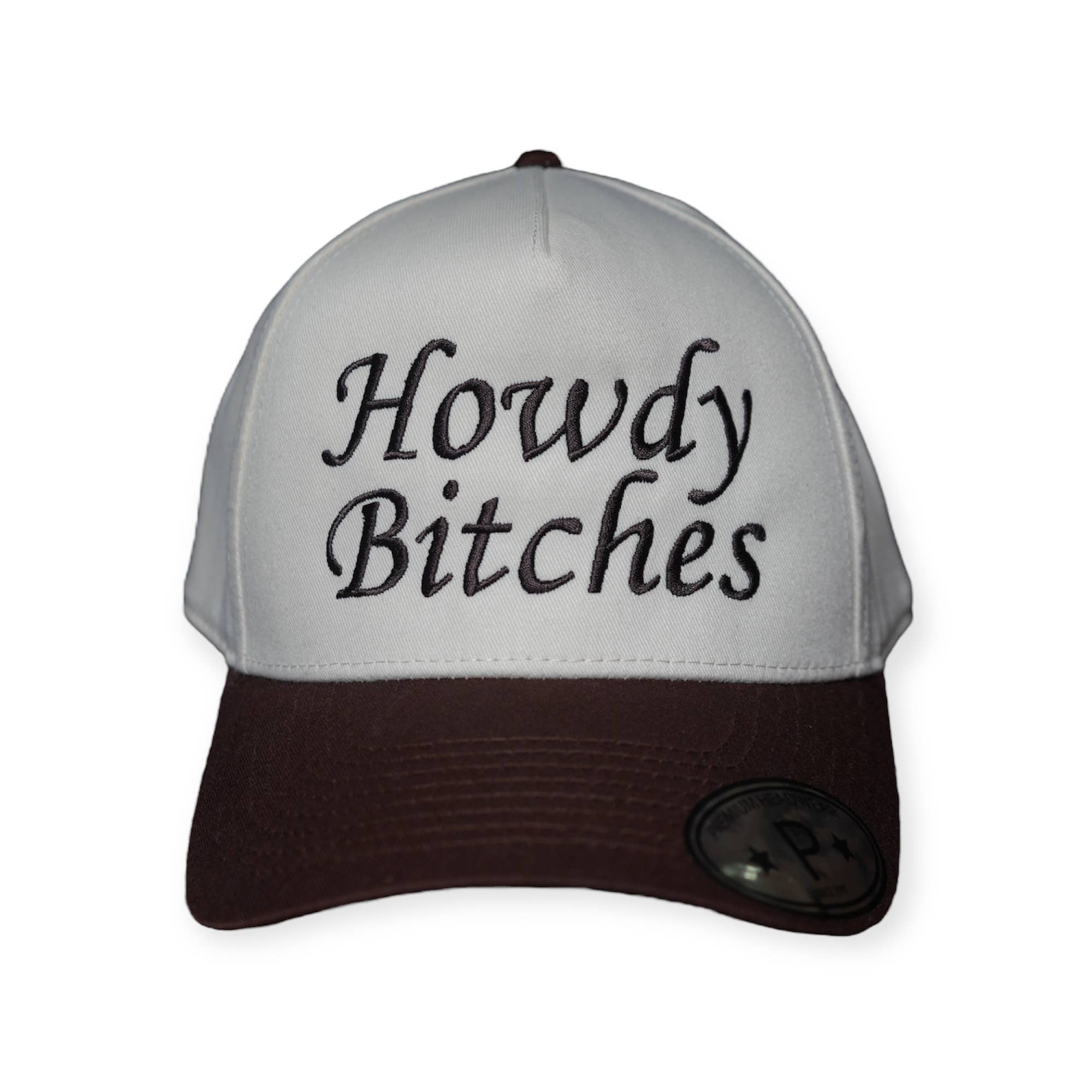 Howdy B***s Hat